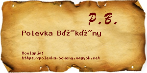 Polevka Bökény névjegykártya